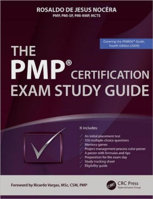 The Pmp(r) Certification Exam Study Guide by Rosaldo De Jesus Nocera