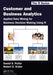 Customer and Business Analytics: Applied Data Mining for Business Decision Making Using R by Daniel S. Putler