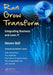 Run Grow Transform: Integrating Business and Lean IT by Steven Bell