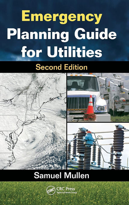 Emergency Planning Guide For Utilities by Samuel Mullen