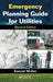 Emergency Planning Guide For Utilities by Samuel Mullen