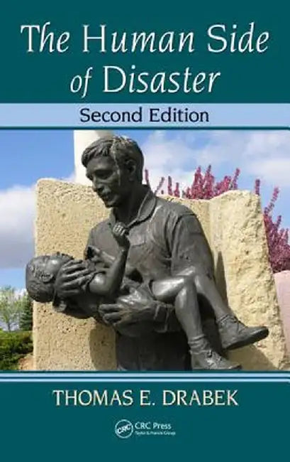 The Human Side of Disaster by Thomas E. Drabek