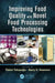 Improving Food Quality with Novel Food Processing Technologies by Özlem Tokusoglu