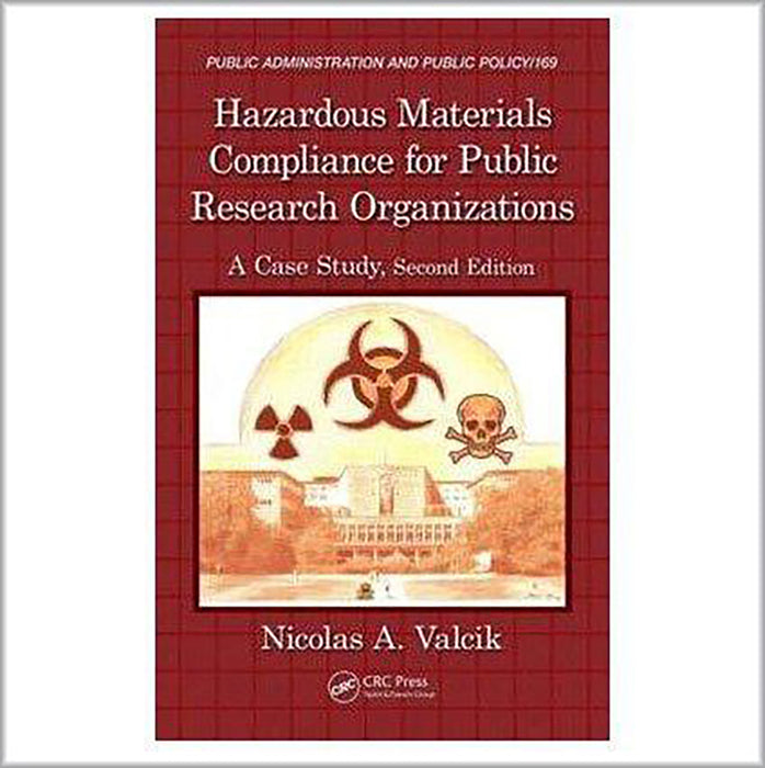 Hazardous Materials Compliance For Public Research Organizations: A Case Study