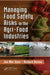 Managing Food Safety Risks in the Agri-Food Industries by Jan Mei Soon