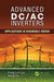 Advanced DC/AC Inverters: Applications in Renewable Energy by Fang Lin Luo
