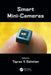 Smart Mini-Cameras by Tigran V. Galstian