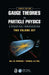 Gauge Theories in Particle Physics 2 Volume Set: A Practical Introduction by Ian J.R. Aitchison