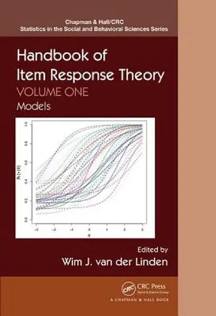 Handbook of Item Response Theory: Volume 1: Models by Wim J. van der Linden