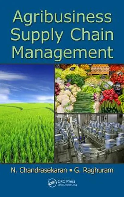 Agribusiness Supply Chain Management by N. Chandrasekaran