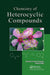 Chemistry of Heterocyclic Compounds by Rakesh Kumar Parashar