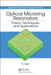 Optical Microring Resonators: Theory, Techniques, and Applications by Vien Van