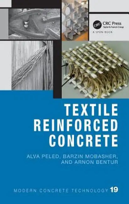 Textile Reinforced Concrete by Alva Peled