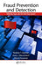 Fraud Prevention and Detection: Warning Signs and the Red Flag System by Rodney T. Stamler