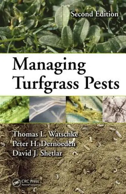 Managing Turfgrass Pests by Thomas L. Watschke