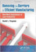 Removing The Barriers To Efficient Manufacturing: Realworld Applications of Lean Productivity by Daniel L. Ferguson