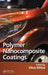 Polymer Nanocomposite Coatings by Vikas Mittal
