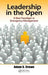 Leadership in the Open: A New Paradigm in Emergency Management by Adam Crowe