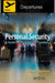 Personal Security: A Guide for International Travelers by Tanya Spencer