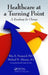 Healthcare at a Turning Point: A Roadmap for Change by Rita E. Numerof