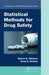 Statistical Methods for Drug Safety by Robert D. Gibbons