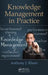 Knowledge Management in Practice by Anthony J. Rhem