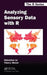 Analyzing Sensory Data with R by Sebastien Le