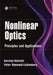 Nonlinear Optics: Principles and Applications by Karsten Rottwitt