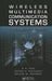 Wireless Multimedia Communication Systems: Design, Analysis, and Implementation by K.R. Rao