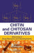 Chitin and Chitosan Derivatives: Advances in Drug Discovery and Developments by Se-Kwon Kim