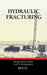 Hydraulic Fracturing by Michael Berry Smith