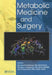Metabolic Medicine and Surgery by Michael M. Rothkopf