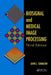 Biosignal and Medical Image Processing by John L. Semmlow