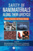 Safety of Nanomaterials Along Their Lifecycle: Release, Exposure, and Human Hazards by Wendel Wohlleben