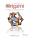 Project Origami: Activities for Exploring Mathematics, Second Edition by Thomas Hull