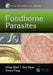 Biology of Foodborne Parasites by Lihua Xiao