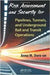 Risk Assessment And Security For Pipelines, Tunnels, And Underground Rail And Transit Operations by Anna M. Doro-on