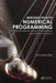 Introduction to Numerical Programming: A Practical Guide for Scientists and Engineers Using Python and C/C++ by Titus A. Beu