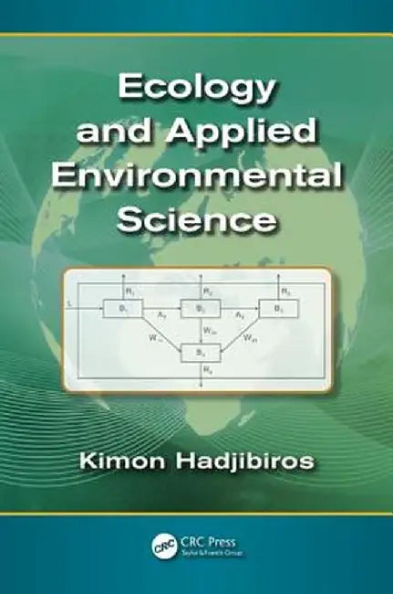 Ecology and Applied Environmental Science by Kimon Hadjibiros