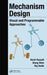 Mechanism Design: Visual and Programmable Approaches by Kevin Russell