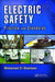 Electric Safety: Practice and Standards by Mohamed A. El-Sharkawi