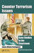Counter Terrorism Issues: Case Studies in the Courtroom by James Ottavio Castagnera