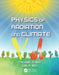 Physics of Radiation and Climate by Michael A. Box