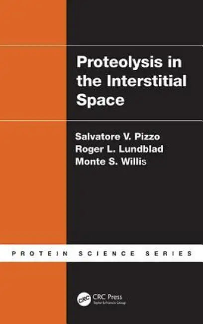 Proteolysis in the Interstitial Space by Salvatore V. Pizzo