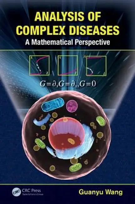 Analysis of Complex Diseases: A Mathematical Perspective by PhD Wang