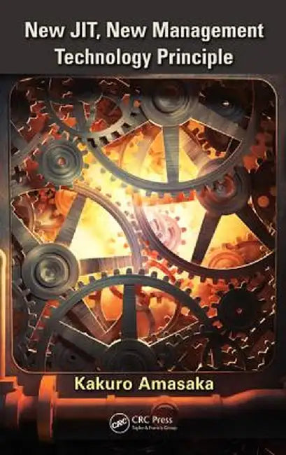 New Jit, New Management Technology Principle by Kakuro Amasaka