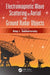 Electromagnetic Wave Scattering By Aerial And Ground Radar Objects by Oleg I. Sukharevsky