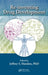 Re-Inventing Drug Development by Jeffrey S. Handen