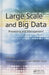 Large Scale and Big Data: Processing and Management by Sherif Sakr