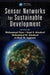 Sensor Networks for Sustainable Development by Mohammad Ilyas